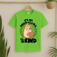 Funny Cute It's No ProbLlama To Be Kind T-Shirt