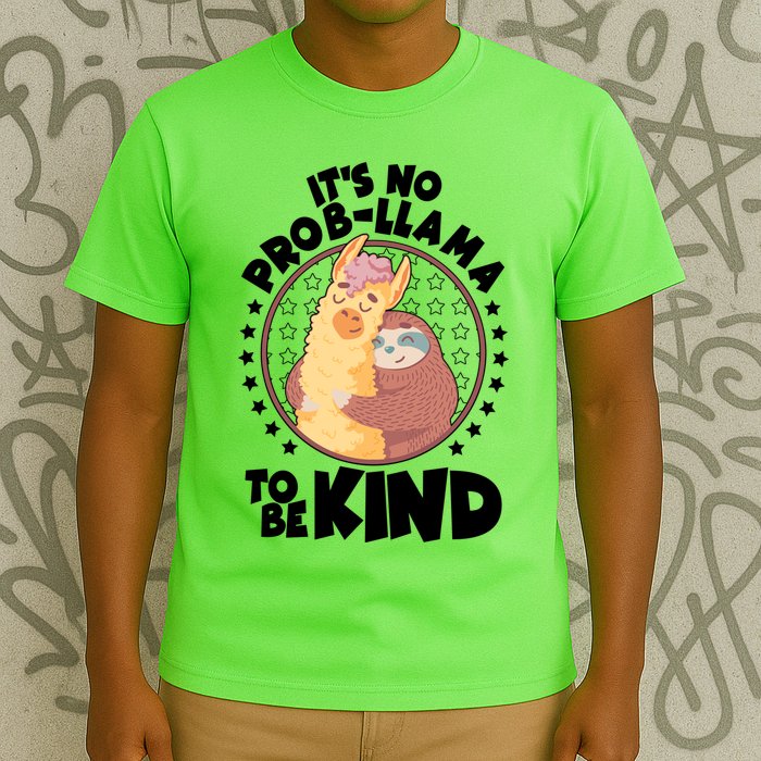 Funny Cute It's No ProbLlama To Be Kind T-Shirt