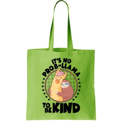 Funny Cute It's No ProbLlama To Be Kind Bag