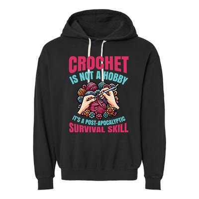 Funny Crochet Is Not A Hobby Garment-Dyed Fleece Hoodie
