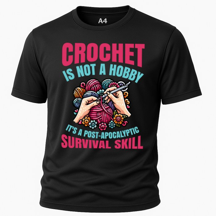 Funny Crochet Is Not A Hobby Performance Shirt