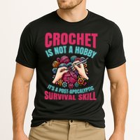Funny Crochet Is Not A Hobby Performance Shirt