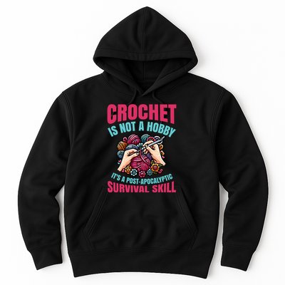 Funny Crochet Is Not A Hobby Hoodie