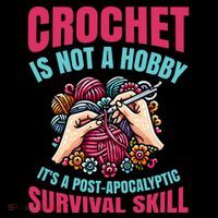Funny Crochet Is Not A Hobby Hoodie