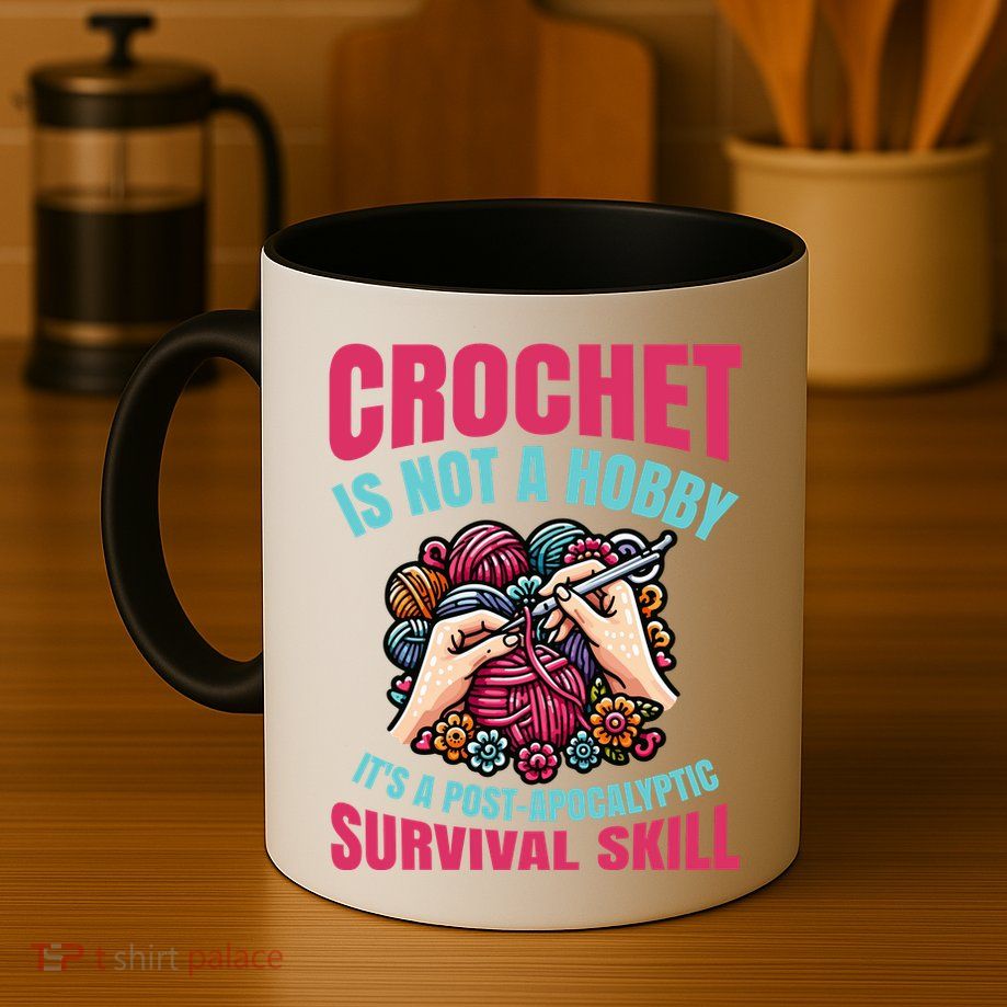 Funny Crochet Is Not A Hobby Mug