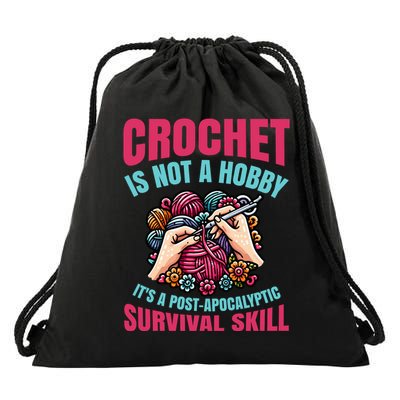 Funny Crochet Is Not A Hobby Drawstring Bag
