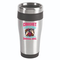 Funny Crochet Is Not A Hobby 16oz Travel Tumbler