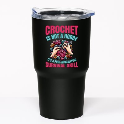 Funny Crochet Is Not A Hobby Tumbler
