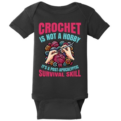 Funny Crochet Is Not A Hobby Baby Bodysuit