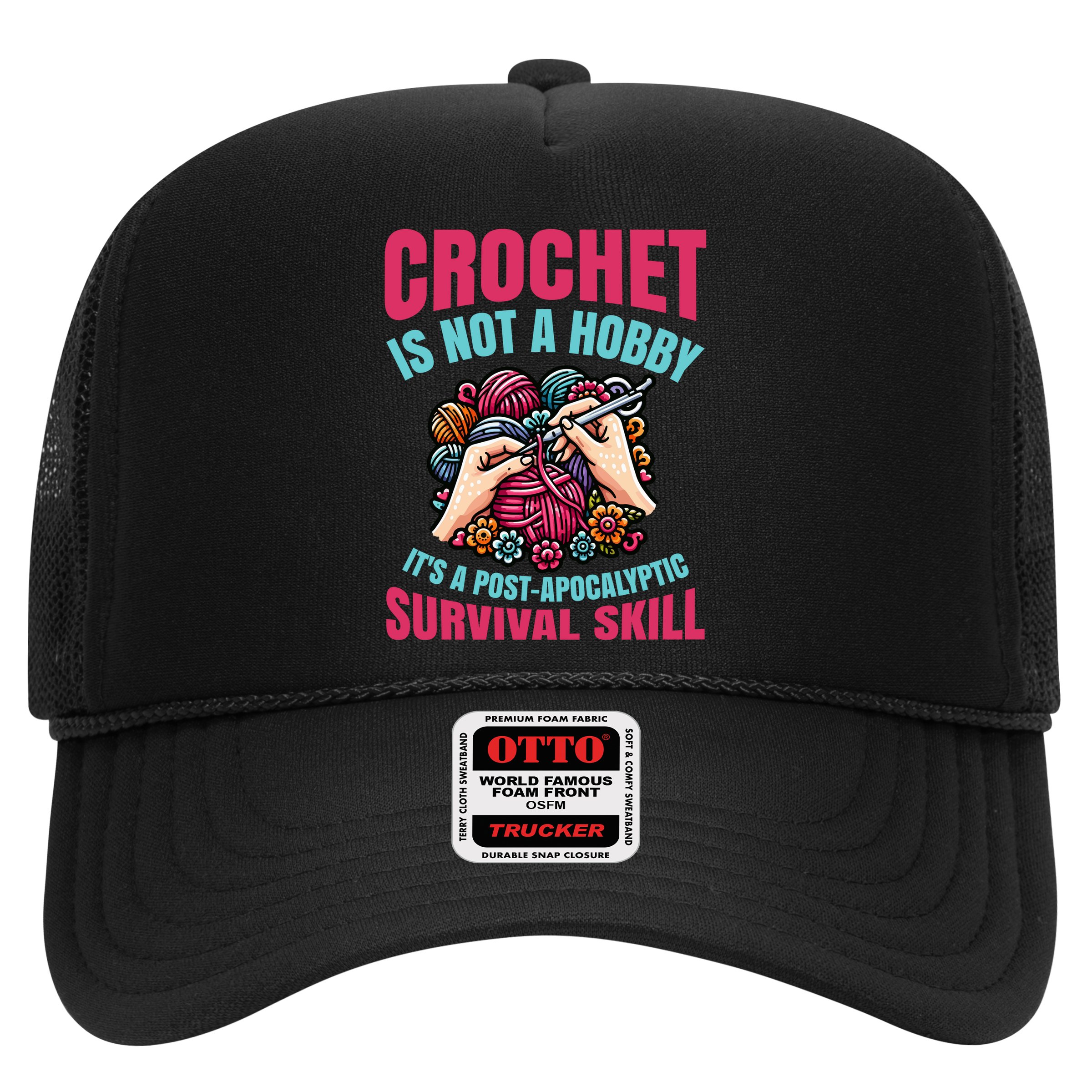 Funny Crochet Is Not A Hobby Hat