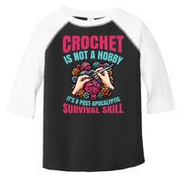 Funny Crochet Is Not A Hobby Toddler Fine Jersey T-Shirt