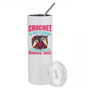 Funny Crochet Is Not A Hobby Stainless Steel Tumbler