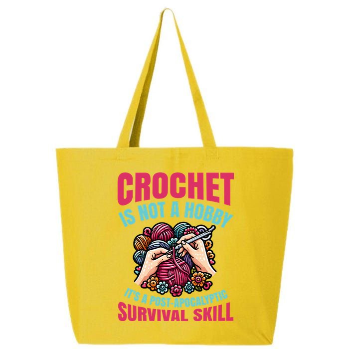 Funny Crochet Is Not A Hobby 25L Jumbo Tote