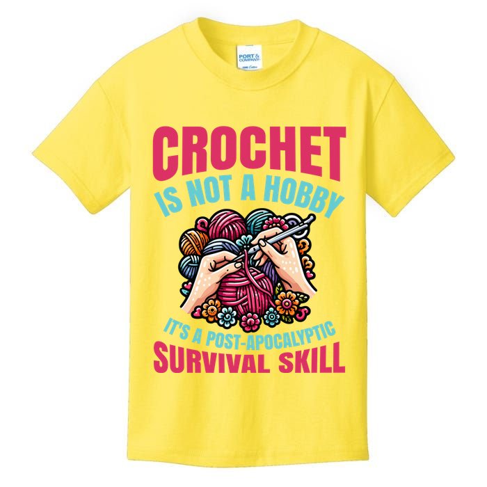 Funny Crochet Is Not A Hobby Kids T-Shirt