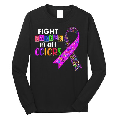 Fight Cancer In All Colors Awareness Ribbons Long Sleeve Shirt