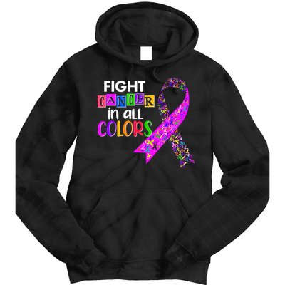 Fight Cancer In All Colors Awareness Ribbons Tie Dye Hoodie