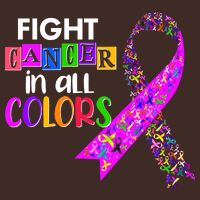 Fight Cancer In All Colors Awareness Ribbons T-Shirt