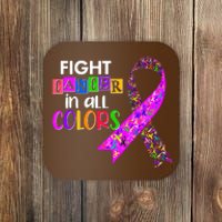 Fight Cancer In All Colors Awareness Ribbons Coaster