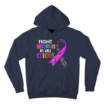 Fight Cancer In All Colors Awareness Ribbons Hoodie