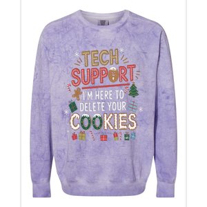 Funny Christmas I’M Here To Delete Your Cookies Techsupport Colorblast Crewneck Sweatshirt