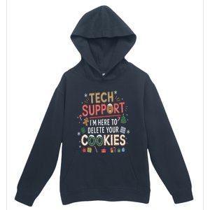 Funny Christmas I’M Here To Delete Your Cookies Techsupport Urban Pullover Hoodie