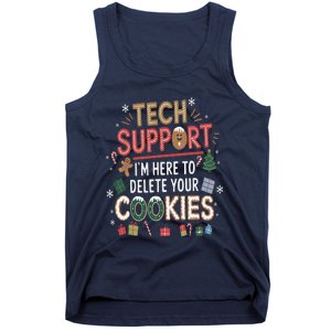 Funny Christmas I’M Here To Delete Your Cookies Techsupport Tank Top