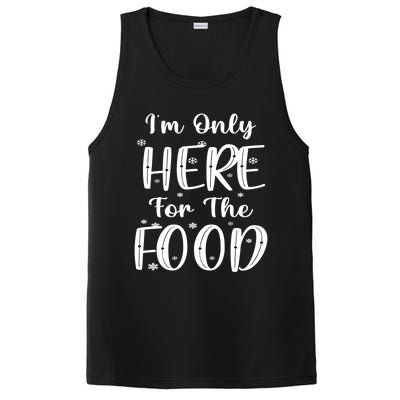 Funny Christmas Im Only Here For The Food Pajamas Xmas Great Gift PosiCharge Competitor Tank