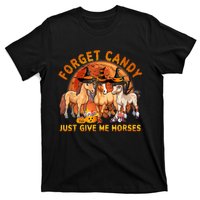 Forget Candy Just Give Me Horses Halloween T-Shirt