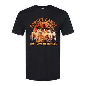 Forget Candy Just Give Me Horses Halloween Softstyle CVC T-Shirt