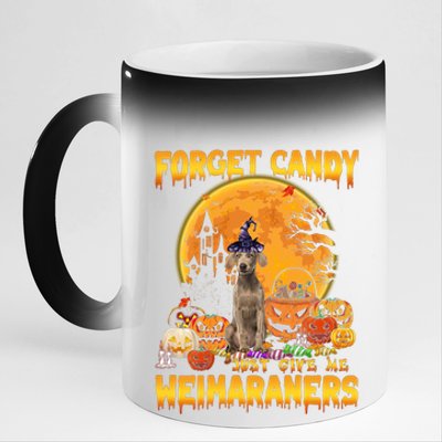 Forget Candy Just Give Me Weimaraners Pumpkin Halloween Gift 11oz Black Color Changing Mug