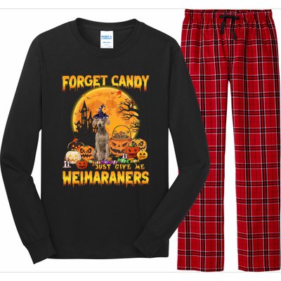 Forget Candy Just Give Me Weimaraners Pumpkin Halloween Gift Long Sleeve Pajama Set