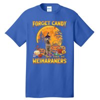 Forget Candy Just Give Me Weimaraners Pumpkin Halloween Gift Tall T-Shirt