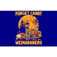 Forget Candy Just Give Me Weimaraners Pumpkin Halloween Gift Bumper Sticker