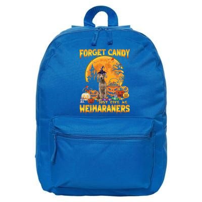 Forget Candy Just Give Me Weimaraners Pumpkin Halloween Gift 16 in Basic Backpack