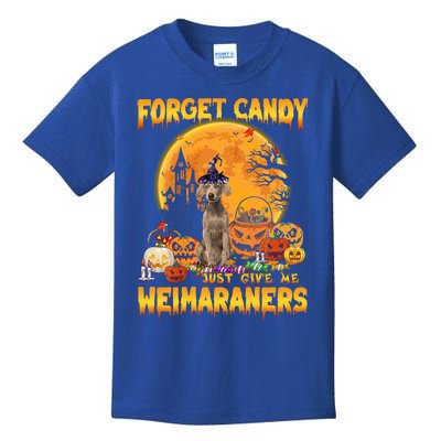 Forget Candy Just Give Me Weimaraners Pumpkin Halloween Gift Kids T-Shirt