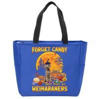 Forget Candy Just Give Me Weimaraners Pumpkin Halloween Gift Zip Tote Bag