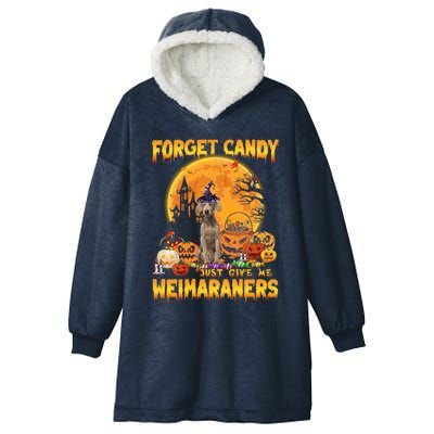 Forget Candy Just Give Me Weimaraners Pumpkin Halloween Gift Hooded Wearable Blanket