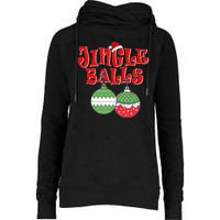 Funny Christmas Jingle Balls Matching Couples Shirts Womens Funnel Neck Pullover Hood