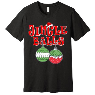 Funny Christmas Jingle Balls Matching Couples Shirts Premium T-Shirt