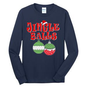 Funny Christmas Jingle Balls Matching Couples Shirts Tall Long Sleeve T-Shirt