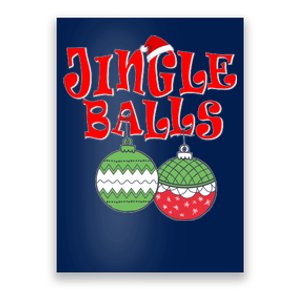 Funny Christmas Jingle Balls Matching Couples Shirts Poster