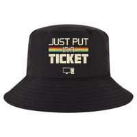 Funny Computer Just Put In A Ticket Fun Computer Help Desk It Tech Tech Cool Comfort Performance Bucket Hat