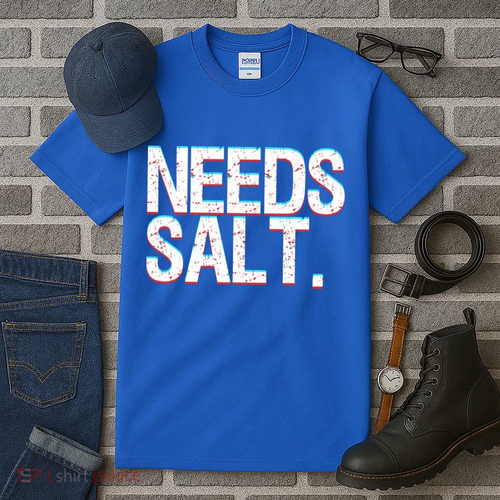Funny Chef Joke Needs Salt And Condits Professional Chef Cute Gift Tall T-Shirt