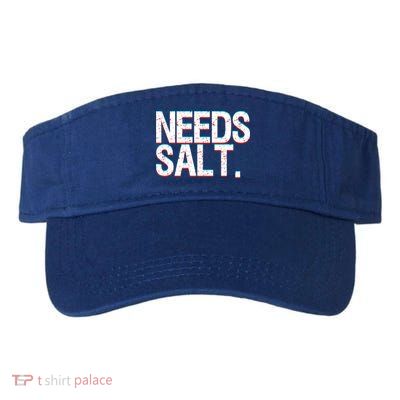 Funny Chef Joke Needs Salt And Condits Professional Chef Cute Gift Visor