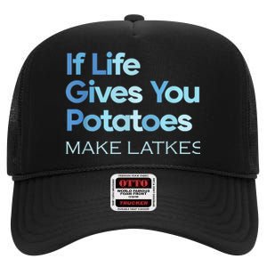 Funny Chanukah Jewish If Life Gives You Potatoes Make Latkes High Crown Mesh Back Trucker Hat