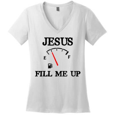 Funny Christian Jesus Fill Me Up Women's V-Neck T-Shirt