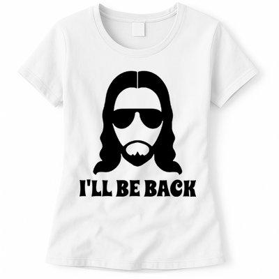 Funny Christian Jesus I'll Be Back Womens T-Shirt