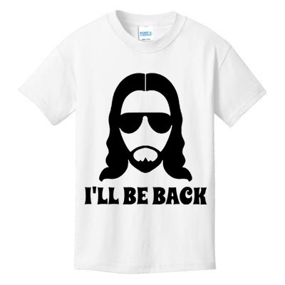 Funny Christian Jesus I'll Be Back Kids T-Shirt