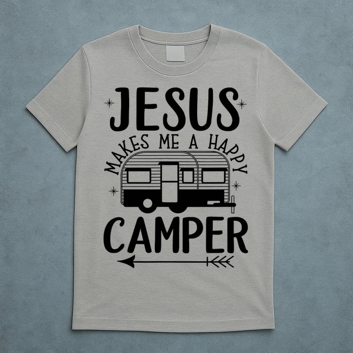 Funny Christian Jesus Makes Me A Happy Camper T-Shirt