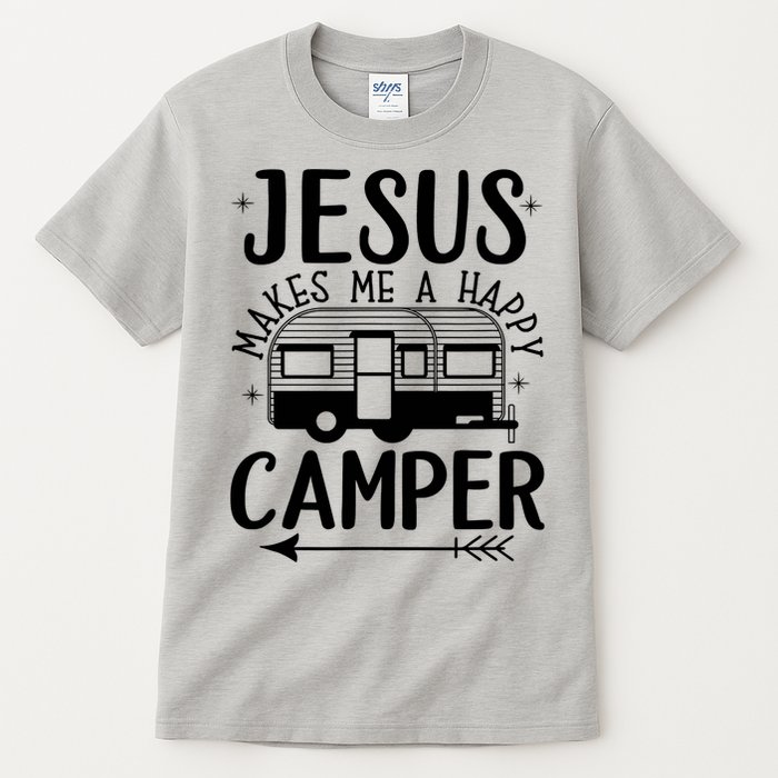 Funny Christian Jesus Makes Me A Happy Camper Tall T-Shirt